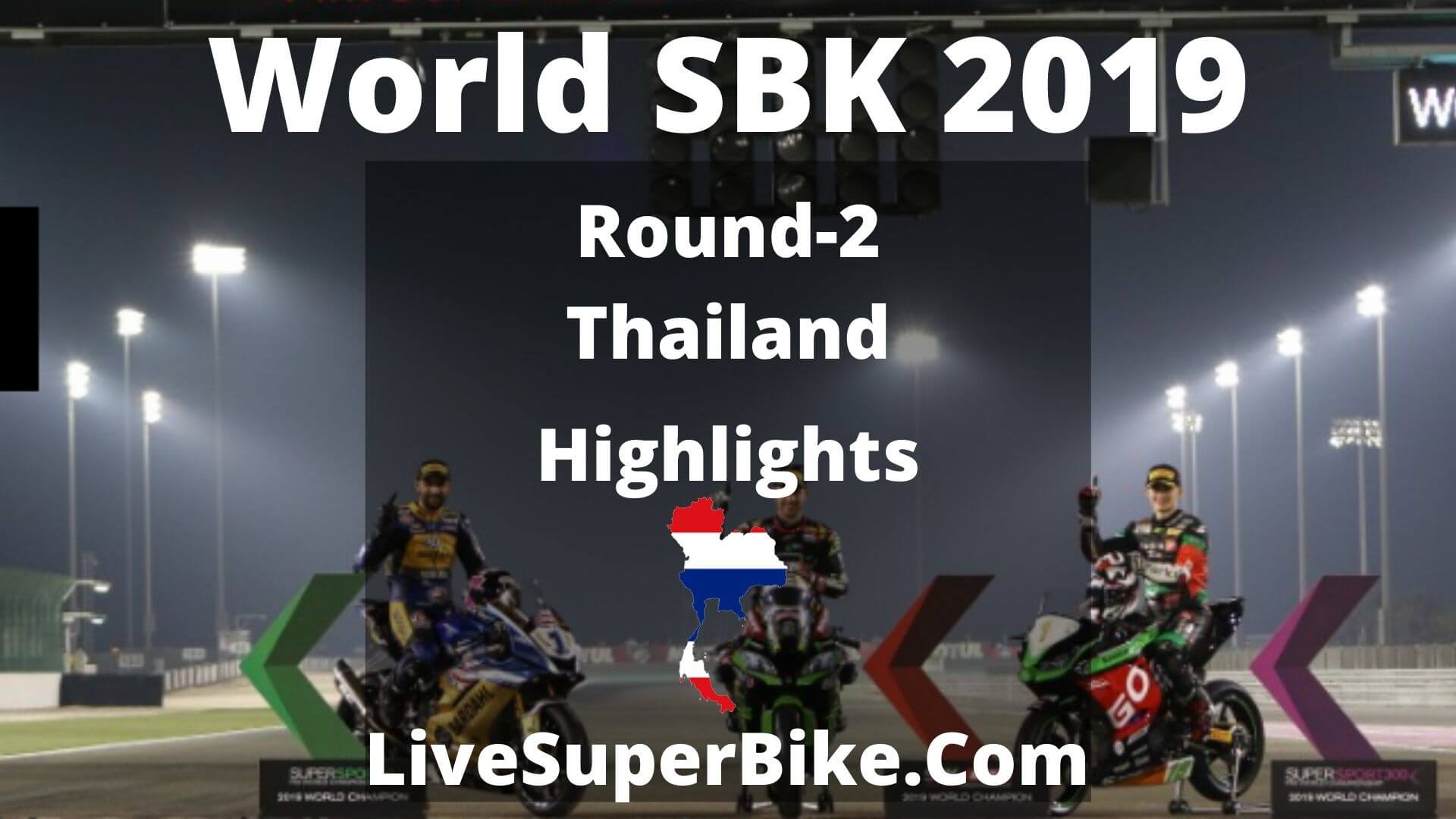 Thailand WSBK Highlights 2019