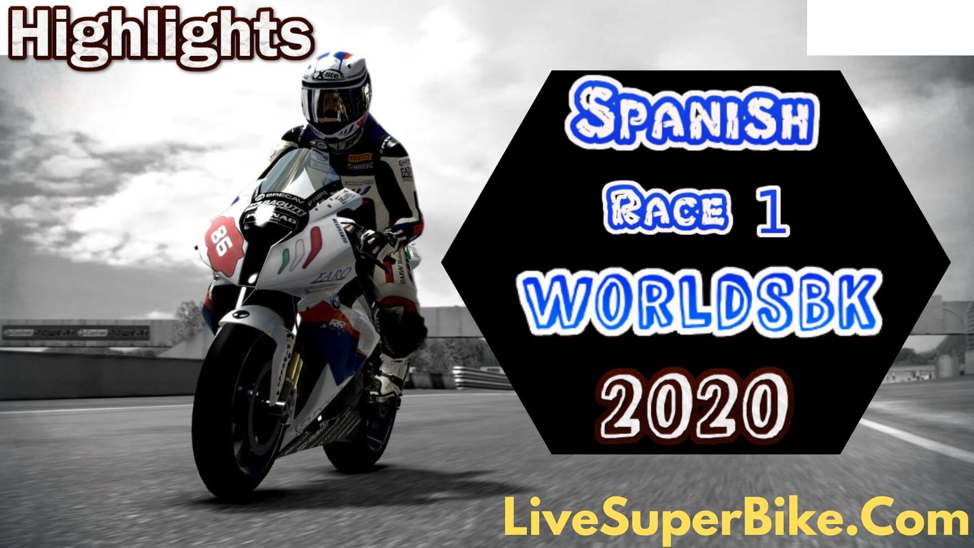 Spanish WORLDSBK Race 1 Highlights 2020